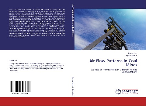Air Flow Patterns in Coal Mines: A Study of Flow Patterns in Different Mining Configurations
