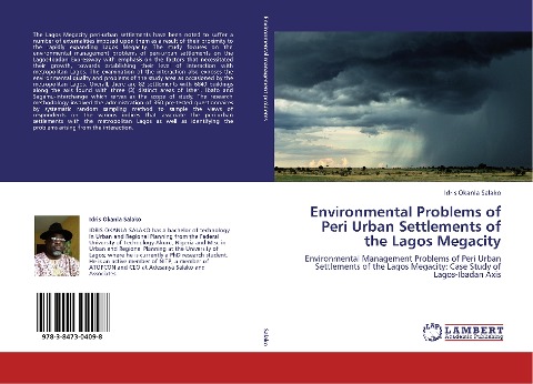 Environmental Problems of Peri Urban Settlements of the Lagos Megacity: Environmental Management Problems of Peri Urban Settlements of the Lagos Megacity: Case Study of Lagos-Ibadan Axis