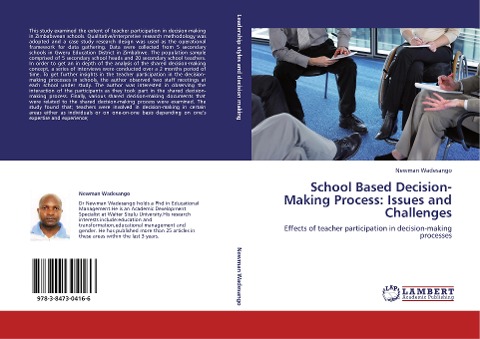 School Based Decision-Making Process: Issues and Challenges: Effects of teacher participation in decision-making processes