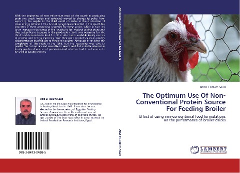 The Optimum Use Of Non-Conventional Protein Source For Feeding Broiler: Effect of using non-conventional feed formulations on the performance of broiler chicks