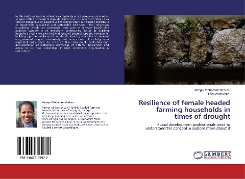 Resilience of female headed farming households in times of drought: Rurad development professionals need to understand the concept & explore more about it