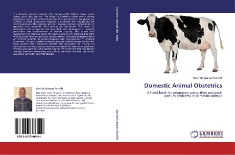 Domestic Animal Obstetrics: A hand book for pregnancy, parturition and post-partum problems in domestic animals