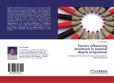 Factors influencing enrolment in external degree programme: A Study on Alternative Criteria to Investment in Higher Education