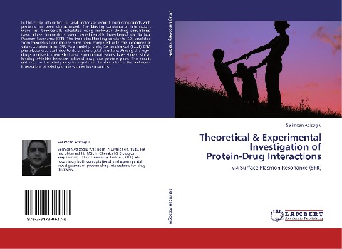 Theoretical & Experimental Investigation of  Protein-Drug Interactions: via Surface Plasmon Resonance (SPR)