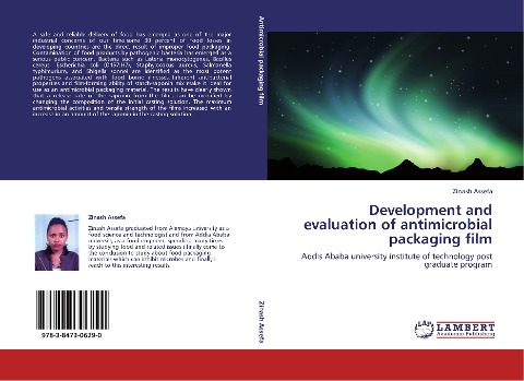 Development and evaluation of antimicrobial packaging film: Addis Ababa university institute of technology post graduate program