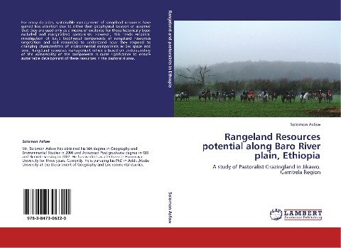Rangeland Resources potential along Baro River plain, Ethiopia: A study of Pastoralist Grazingland in Jikawo, Gambela Region