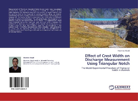 Effect of Crest Width on Discharge Measurement Using Triangular Notch: The Model Experimental Procedure of Triangular Notch in channels