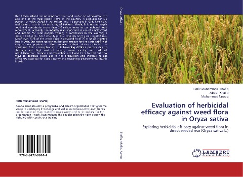 Evaluation of herbicidal efficacy against weed flora in Oryza sativa: Exploring herbicidal efficacy against weed flora in direct seeded rice (Oryza sativa L.)