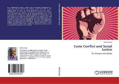 Caste Conflict and Social Justice: the discourse and design