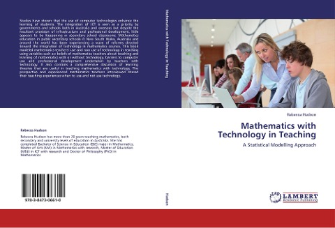 Mathematics with Technology in Teaching: A Statistical Modelling Approach