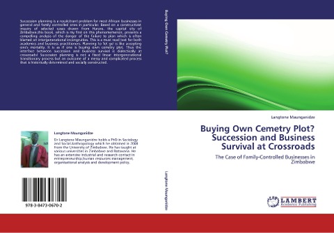 Buying Own Cemetry Plot?Succession and Business Survival at Crossroads: The Case of Family-Controlled Businesses in Zimbabwe