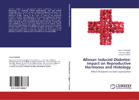 Alloxan Induced Diabetes: Impact on Reproductive Hormones and Histology: Effect of diabetes on male reproduction