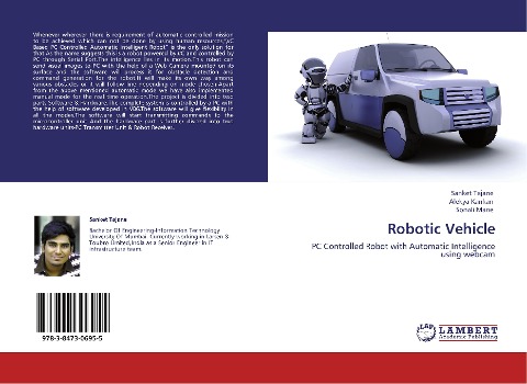 Robotic Vehicle: PC Controlled Robot with Automatic Intelligence using webcam