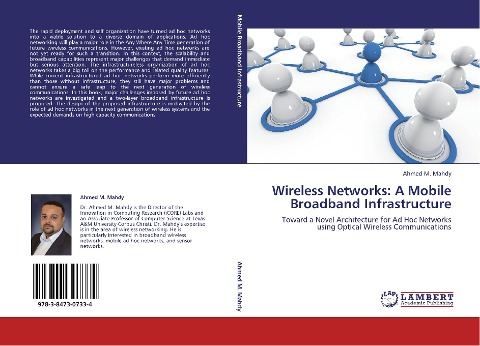 Wireless Networks: A Mobile Broadband Infrastructure: Toward a Novel Architecture for Ad Hoc Networks using Optical Wireless Communications