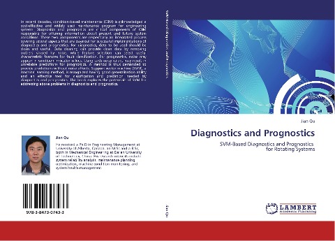 Diagnostics and Prognostics: SVM-Based Diagnostics and Prognostics   for Rotating Systems