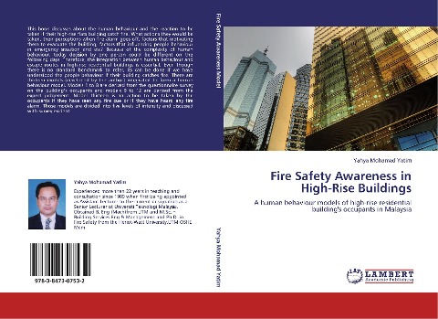 Fire Safety Awareness in High-Rise Buildings: A human behaviour models of high-rise residential buildings occupants in Malaysia