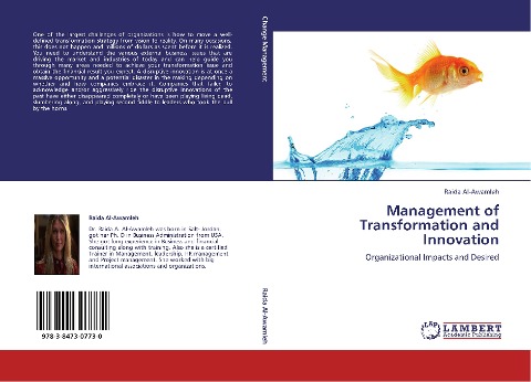 Management of Transformation and Innovation: Organizational Impacts and Desired