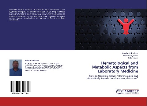 Hematological and Metabolic Aspects from Laboratory Medicine: Aurelian Udristioiu author, Hematological and Metabolically Aspects from Laboratory Medicine