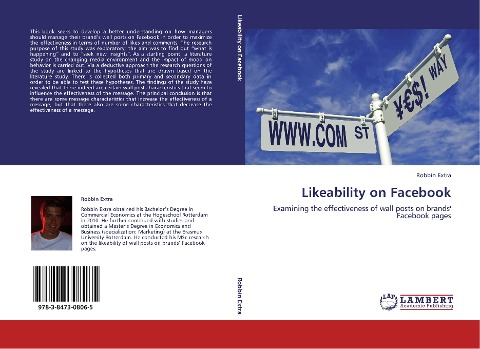 Likeability on Facebook: Examining the effectiveness of wall posts on brands Facebook pages