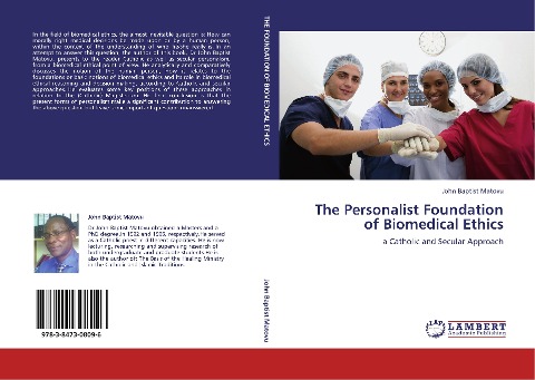 The Personalist Foundation of Biomedical Ethics: a Catholic and Secular Approach