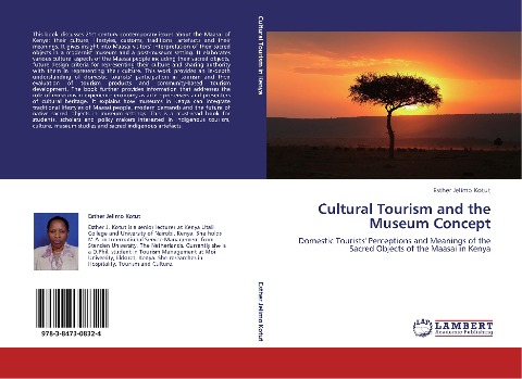 Cultural Tourism and the Museum Concept: Domestic Tourists' Perceptions and Meanings of the Sacred Objects of the Maasai in Kenya