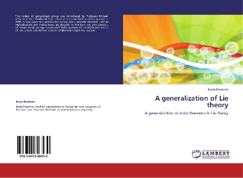 A generalization of Lie theory: A generalization of main theorems in Lie theory