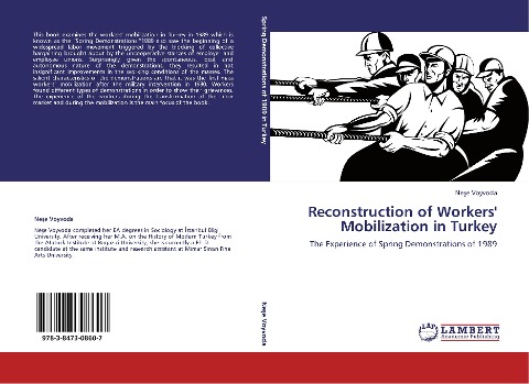 Reconstruction of Workers Mobilization in Turkey: The Experience of Spring Demonstrations of 1989