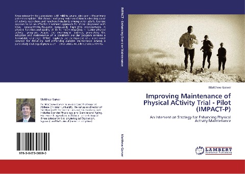 Improving Maintenance of Physical ACtivity Trial - Pilot (IMPACT-P): An Intervention Strategy for Enhancing Physical Activity Maintenance