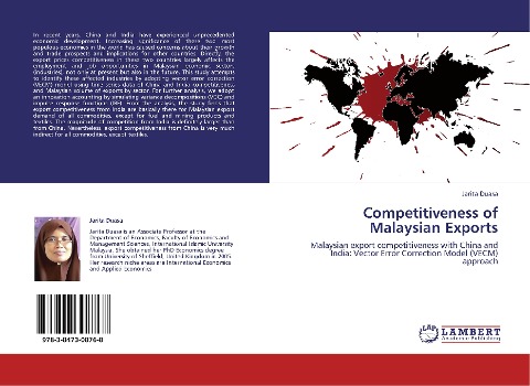 Competitiveness of Malaysian Exports: Malaysian export competitiveness with China and India: Vector Error Correction Model (VECM) approach