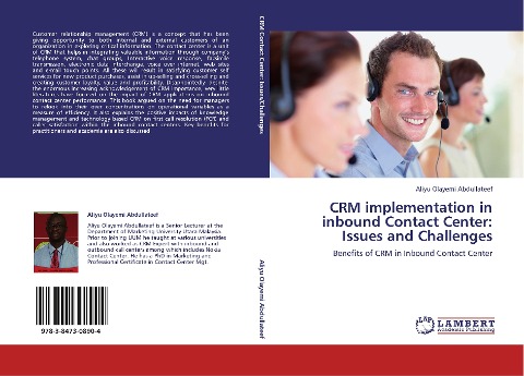 CRM implementation in inbound Contact Center: Issues and Challenges: Benefits of CRM in Inbound Contact Center