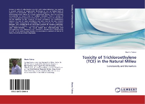Toxicity of Trichloroethylene (TCE) in the Natural Milieu: Genotoxicity and Biomarkers