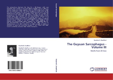 The Guyuan Sarcophagus - Volume III: Motifs from All Asia