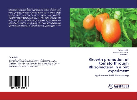 Growth promotion of tomato through Rhizobacteria in a pot experiment: Application of PGPR Biotechnology