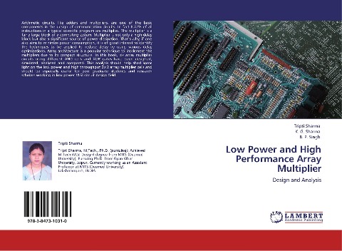 Low Power and High Performance Array Multiplier: Design and Analysis