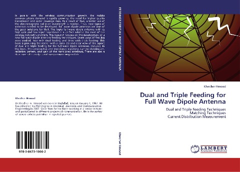 Dual and Triple Feeding for Full Wave Dipole Antenna: Dual and Triple Feeding Techniques  Matching Techniques  Current Distribution Measurement
