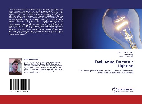Evaluating Domestic Lighting: An Investigation Into the use of Compact Fluorescent Lamps in the Domestic Environment