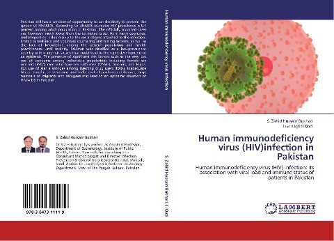 Human immunodeficiency virus (HIV)infection in Pakistan: Human immunodeficiency virus (HIV) infection: its association with viral load and immune status of patients in Pakistan