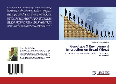 Genotype X Environment Interaction on Bread Wheat: A Comparison of Statistical Methods and Adaptation Assessment