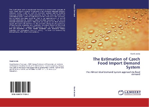 The Estimation of Czech Food Import Demand System: The Almost Ideal Demand System approach to food demand