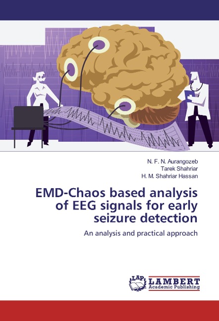 EMD-Chaos based analysis of EEG signals for early seizure detection: An analysis and practical approach