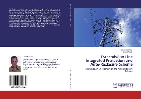 Transmission Line Integrated Protection and Auto-Reclosure Scheme: Transmission Line Protection and Auto-Reclosure Scheme