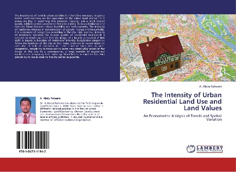 The Intensity of Urban Residential Land Use and Land Values: An Econometric Analysis of Trends and Spatial Variation
