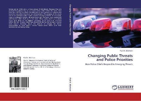 Changing Public Threats and Police Priorities: How Police Chiefs Respond to Emerging Threats