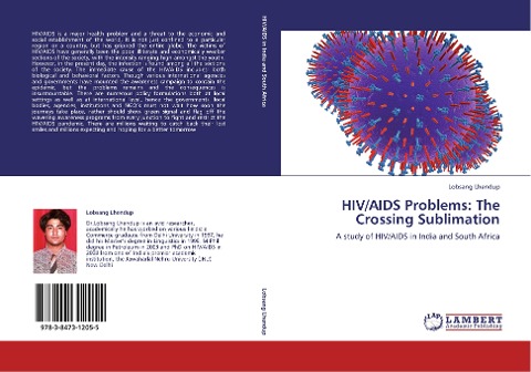 HIV/AIDS Problems: The Crossing Sublimation: A study of HIV/AIDS in India and South Africa