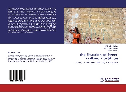 The Situation of Street-walking Prostitutes: A Study Conducted in Sylhet City of Bangladesh