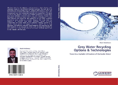Grey Water Recycling Options & Technologies: Towards a Suitable Utilization of Domestic Water