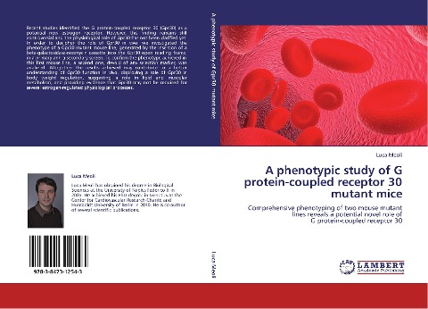 A phenotypic study of G protein-coupled receptor 30 mutant mice: Comprehensive phenotyping of two mouse mutant  lines reveals a potential novel role of  G protein-coupled receptor 30