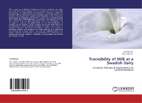 Traceability of Milk at a Swedish Dairy: Consumer Attitudes & Opportunities for Commercialization