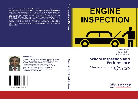 School Inspection and Performance: School Inspection Improves Performance:  Myth or Reality?