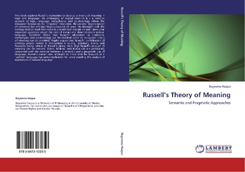 Russells Theory of Meaning: Semantic and Pragmatic Approaches